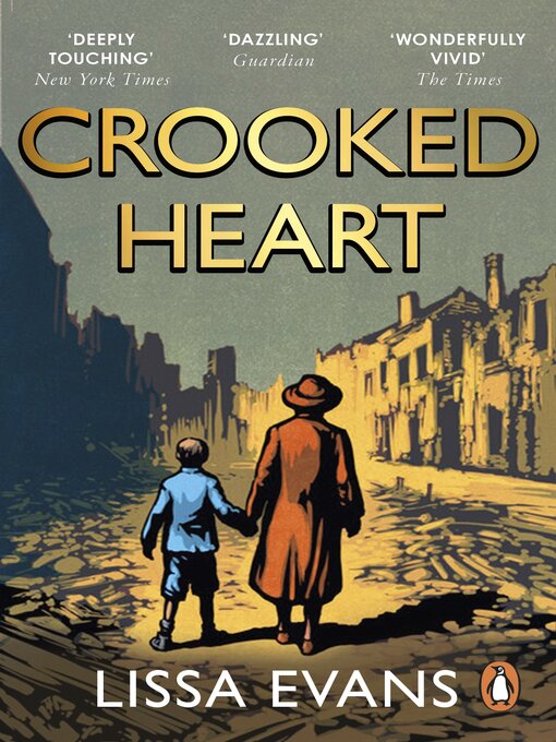 Title details for Crooked Heart by Lissa Evans - Available